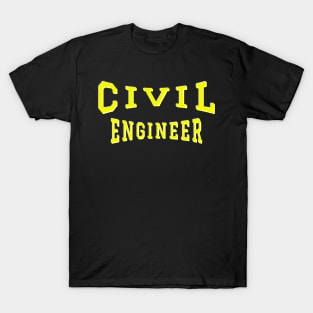 Civil Engineer in Yellow Color Text T-Shirt